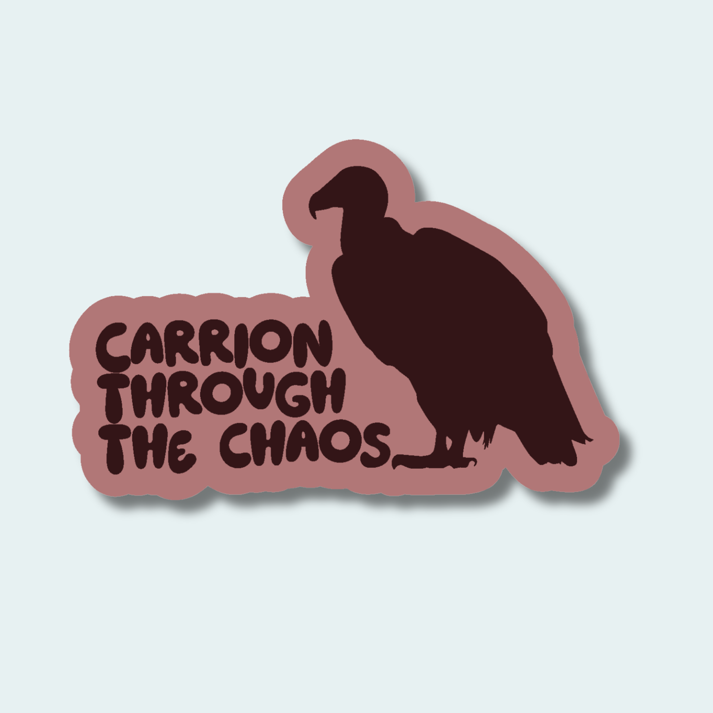 Carrion Through the Chaos - Vulture - 4in Sticker