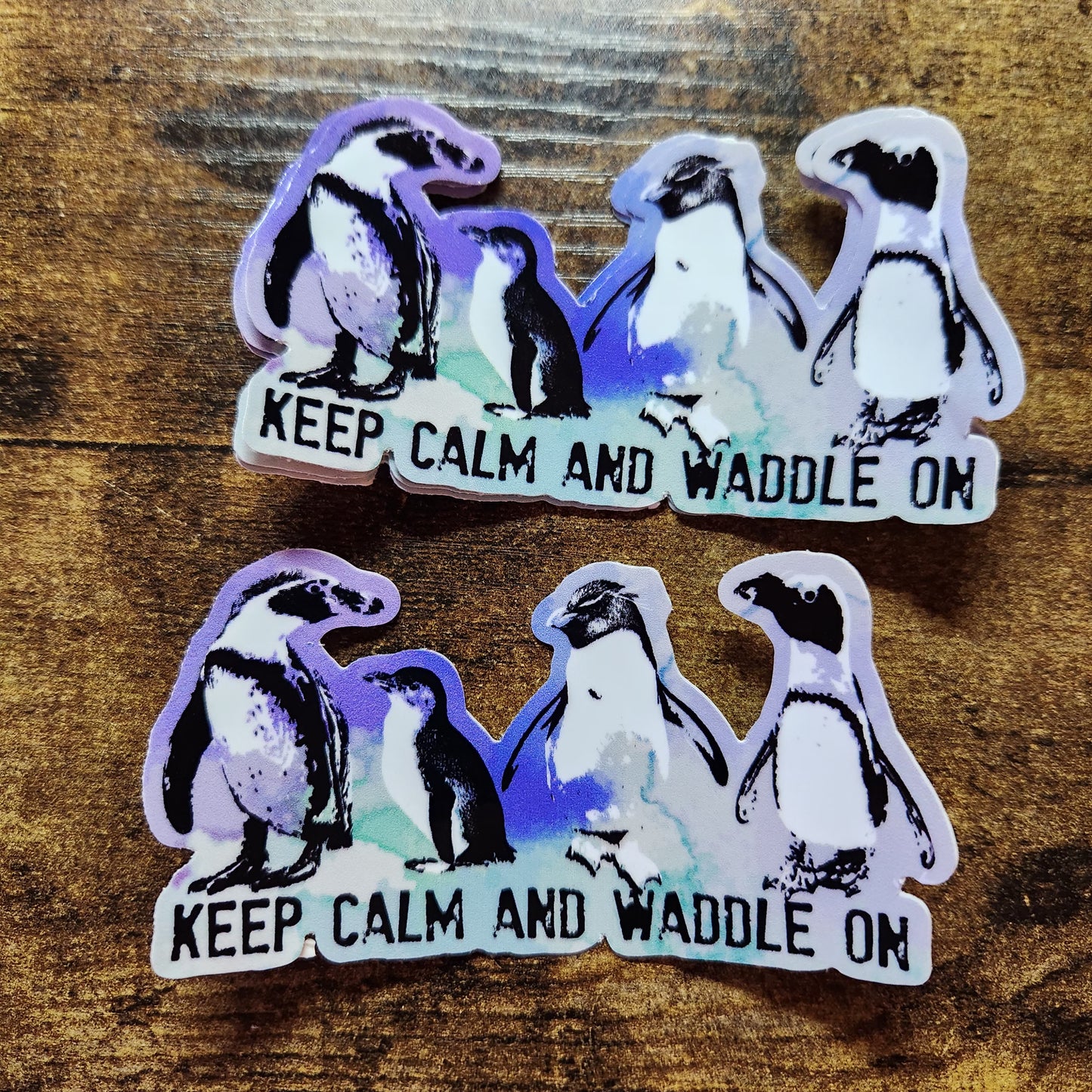 Penguins - Keep Calm and Waddle on - Sticker (Pre order)