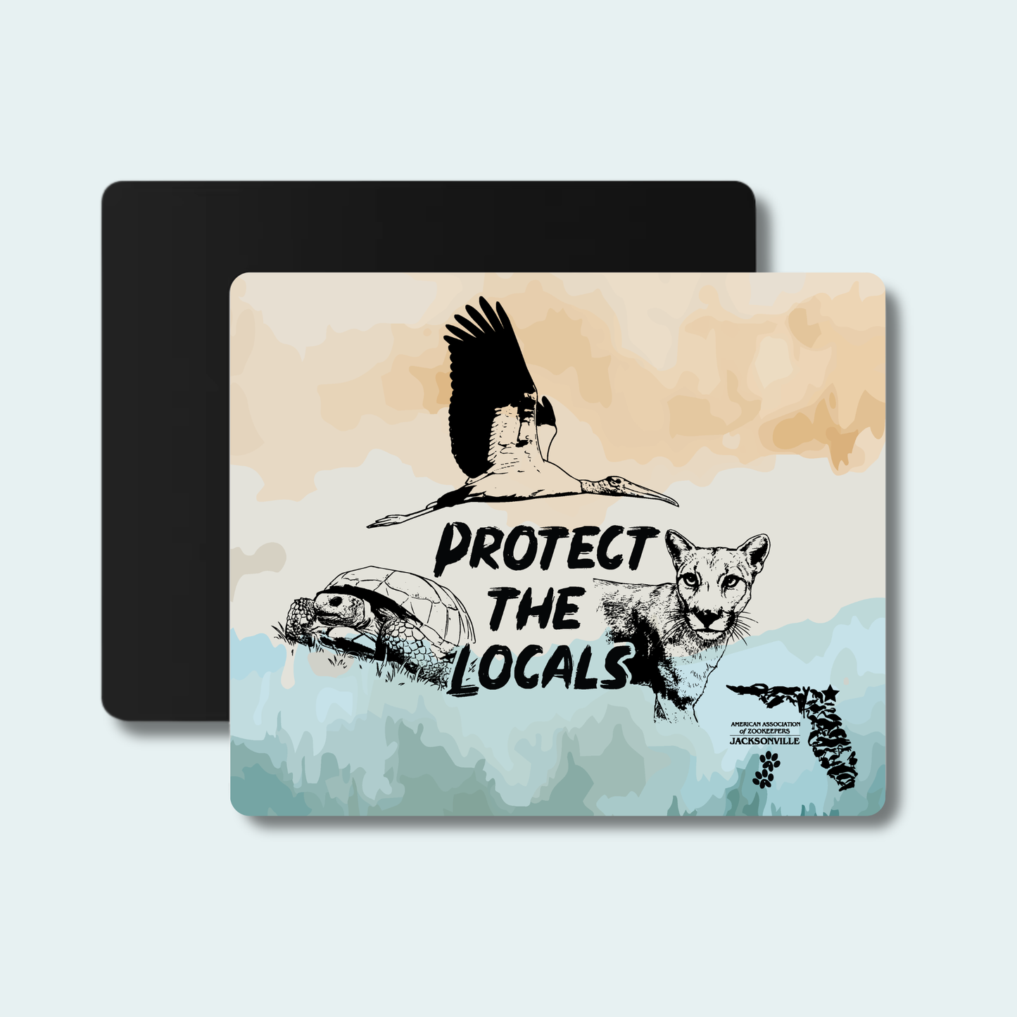 Protect the Locals Fundraiser (Limited Edition for July) Mouse pad