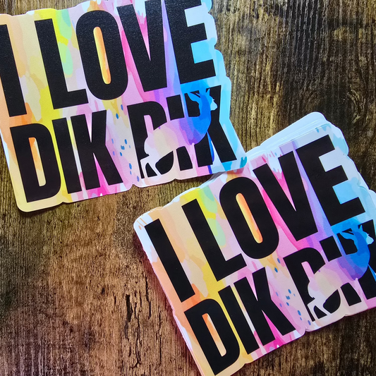 I love Dik Dik - Sticker
