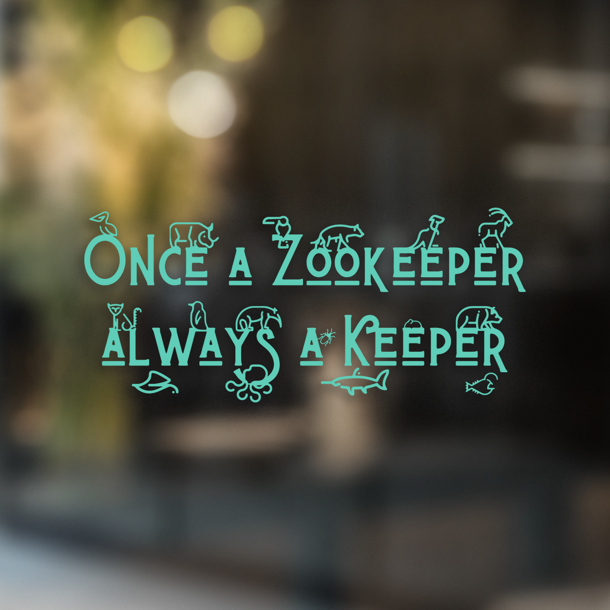 Always a Keeper - Decal - Animals Anonymous Apparel