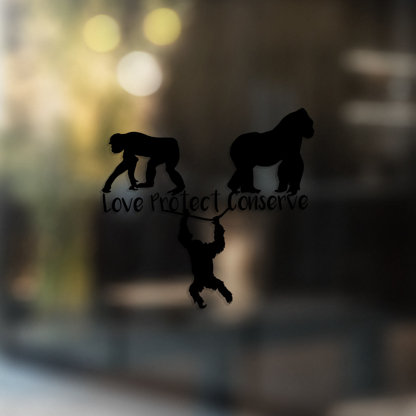 Apes - Love Protect Conserve - Vinyl Decal (Made to Order)