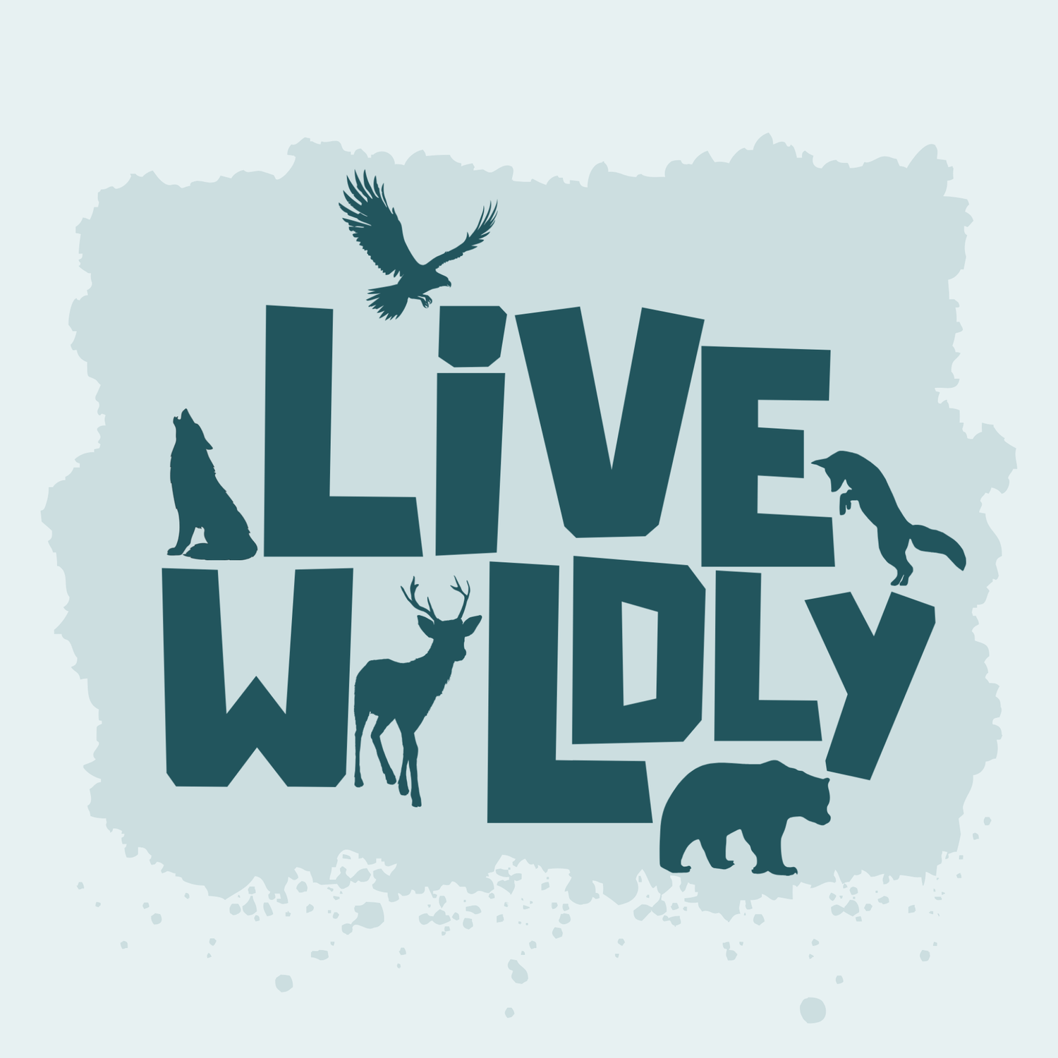 Live Wildly