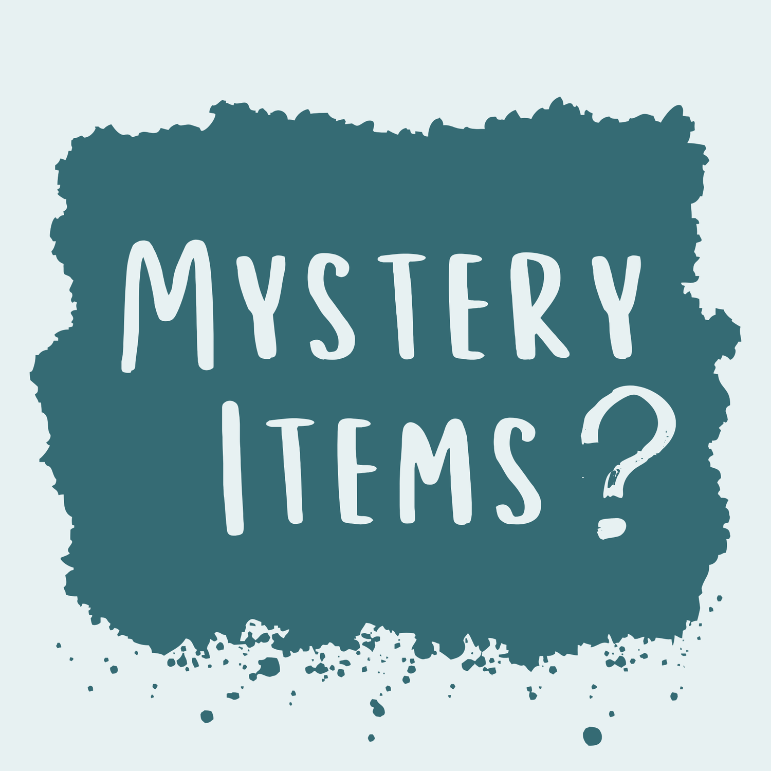 Mystery Items