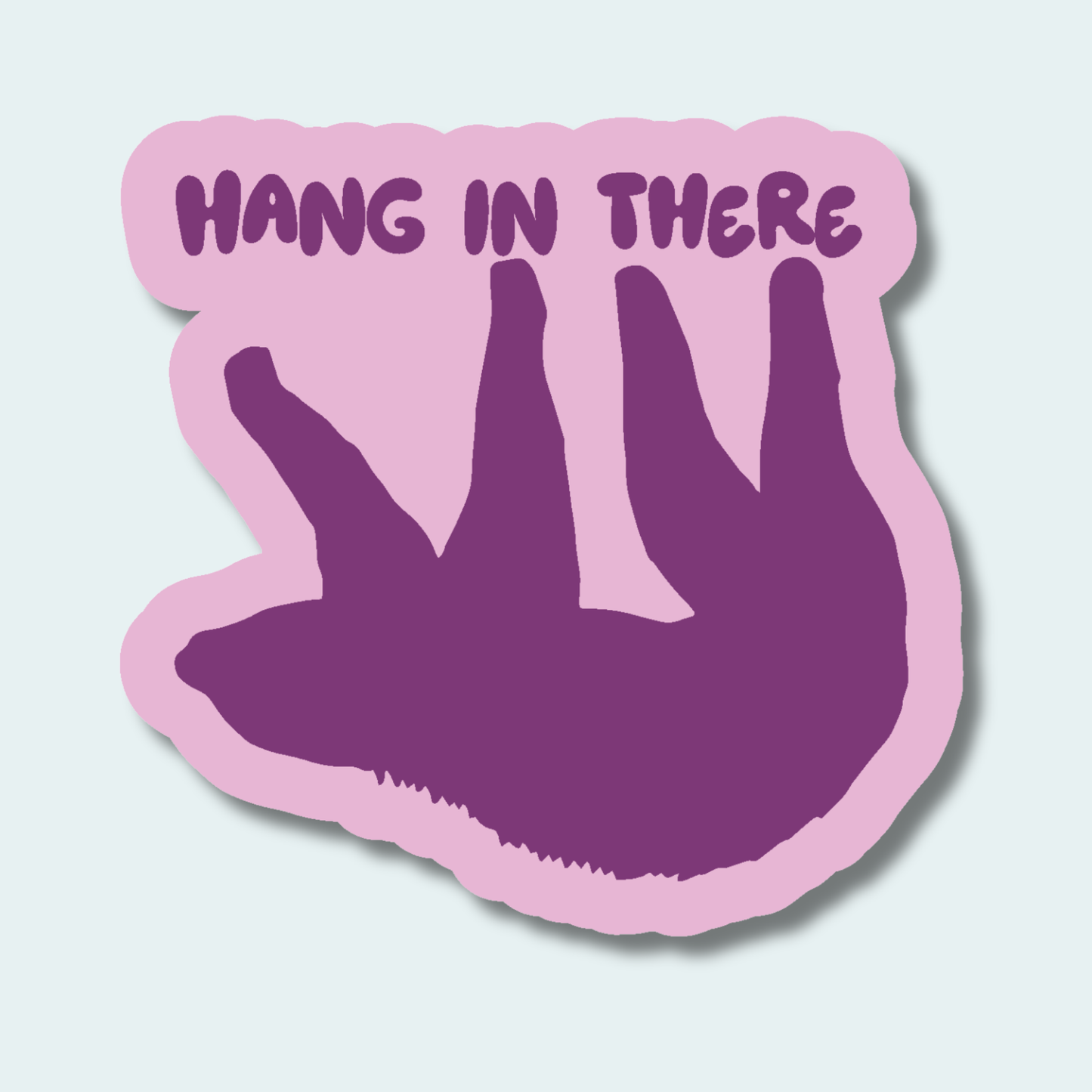 Hang in There - Sloth - 4in Sticker