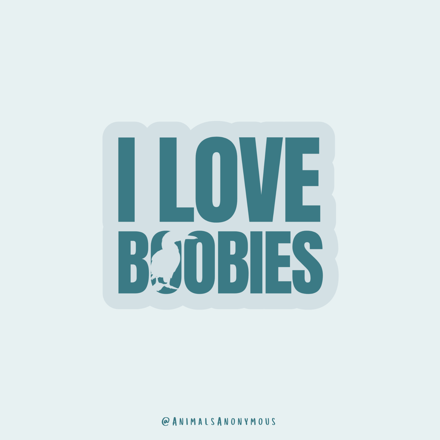 I Love Boobies