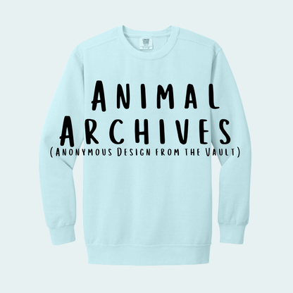 Animal Archives (Anonymous Design from the Vault) Comfort Color Crewneck