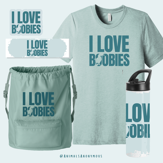 I Love Boobies