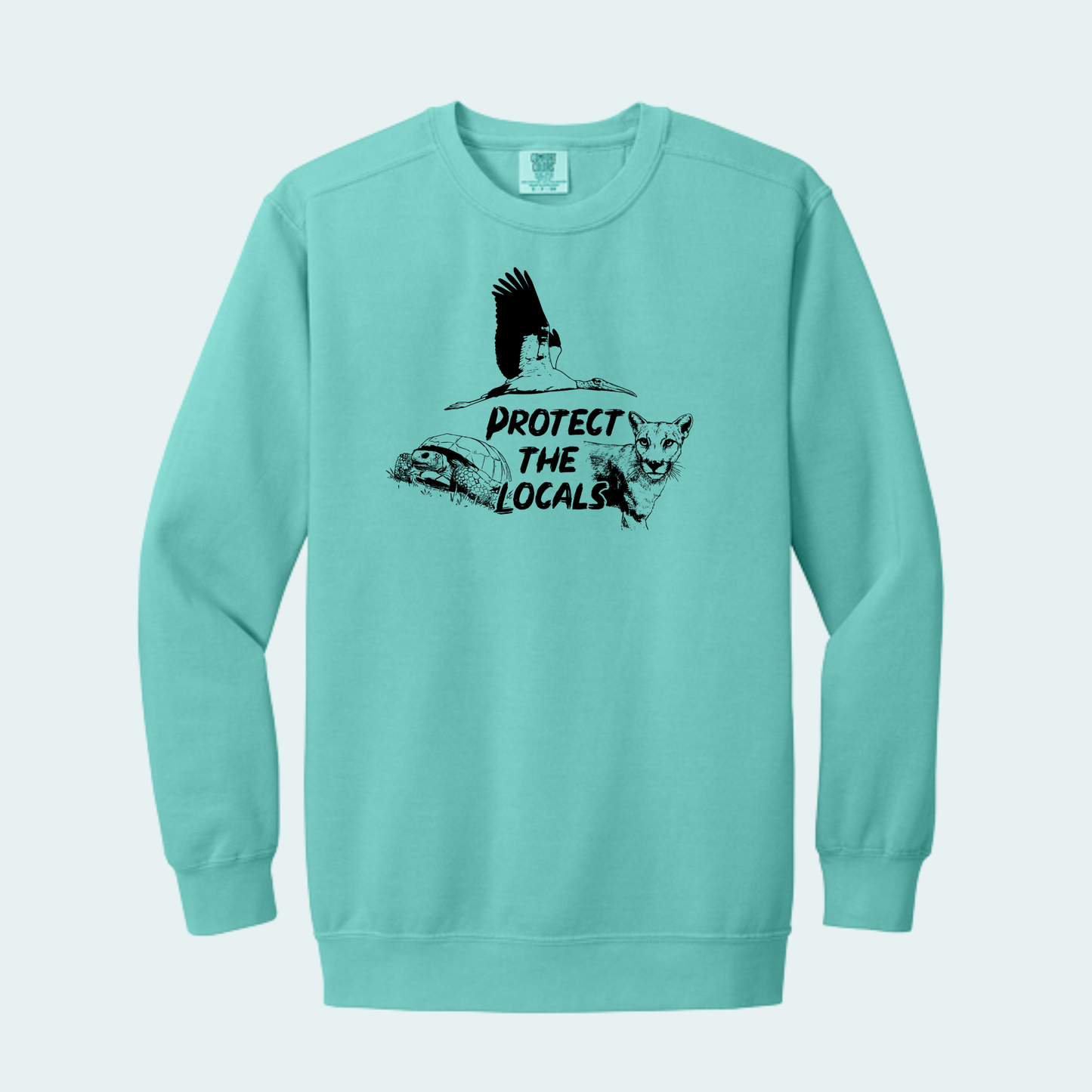 Protect the Locals Fundraiser (Limited Edition for July) Comfort Color Crewneck