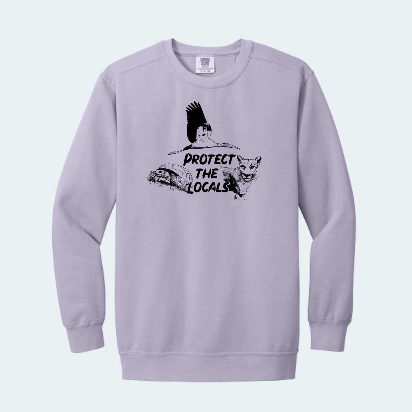 Protect the Locals Fundraiser (Limited Edition for July) Comfort Color Crewneck