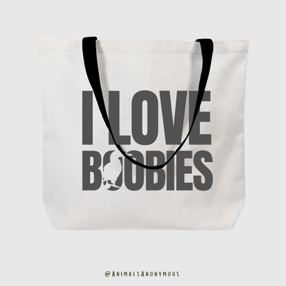 I Love Boobies
