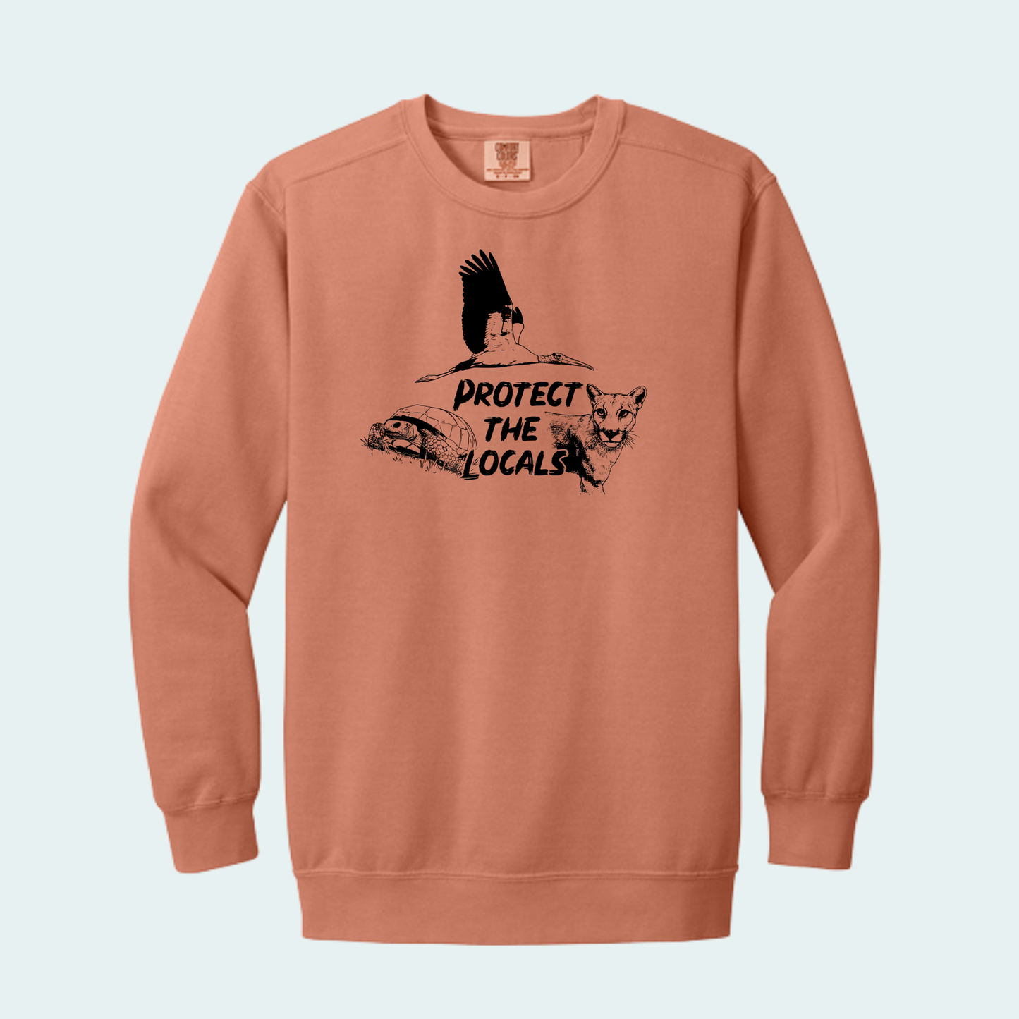 Protect the Locals Fundraiser (Limited Edition for July) Comfort Color Crewneck