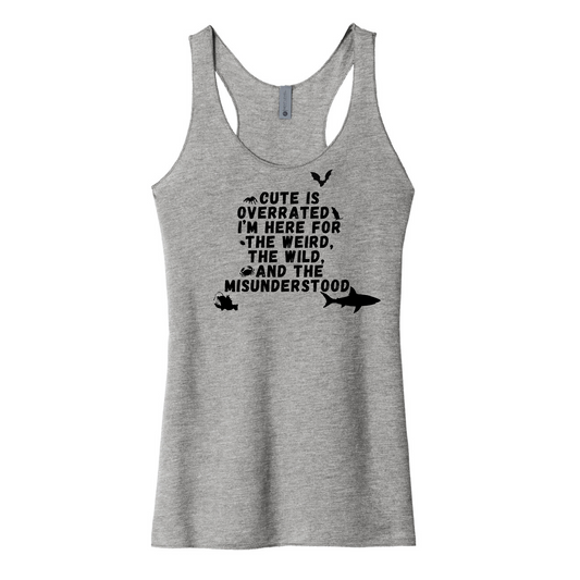 Cute is Overrated - Women's Tank