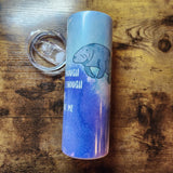 Manatee- Animals Love Me Quote - Blue Purple Light Watercolor Tumbler (Made to Order)