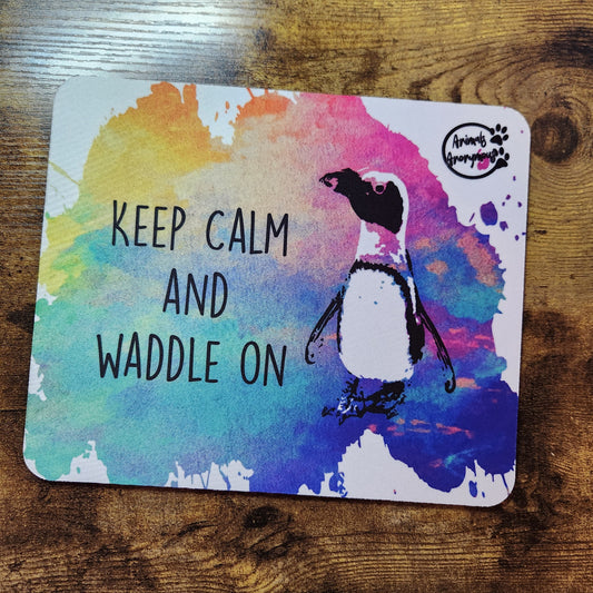 Penguin Keep Calm Waddle on - Mousepad (hecho a pedido)