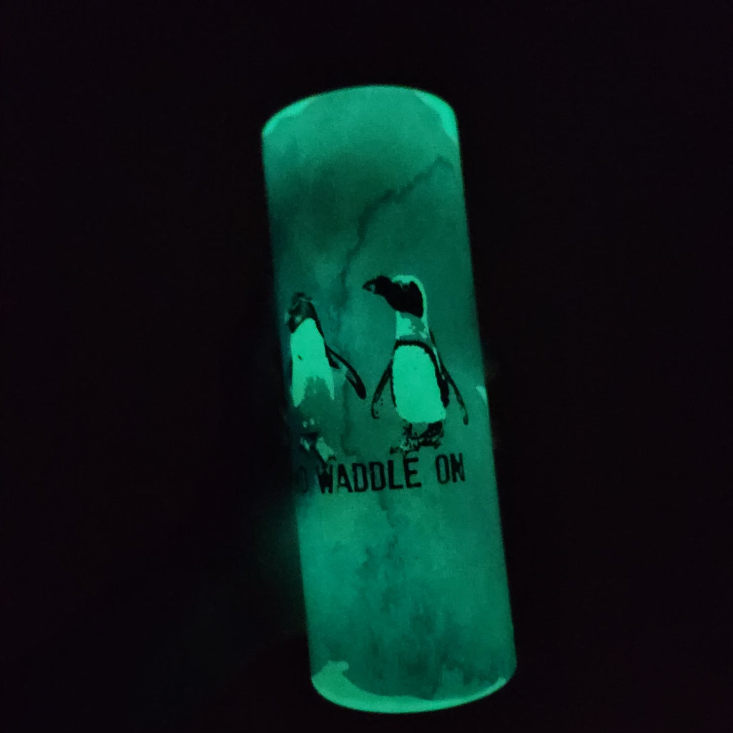 Penguins - Keep Calm and Waddle on - Tumbler (Pre order) (Glow Option!)