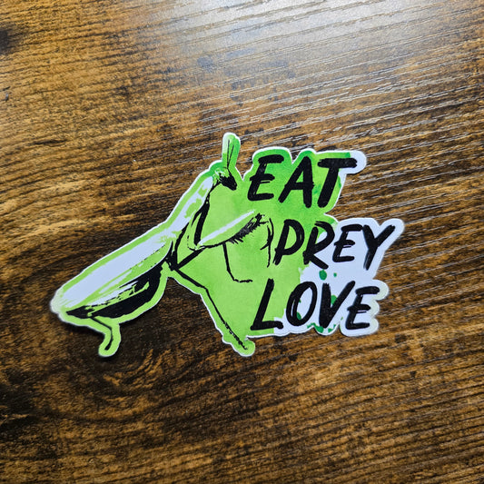 Eat Prey Love Praying Mantis - Sticker