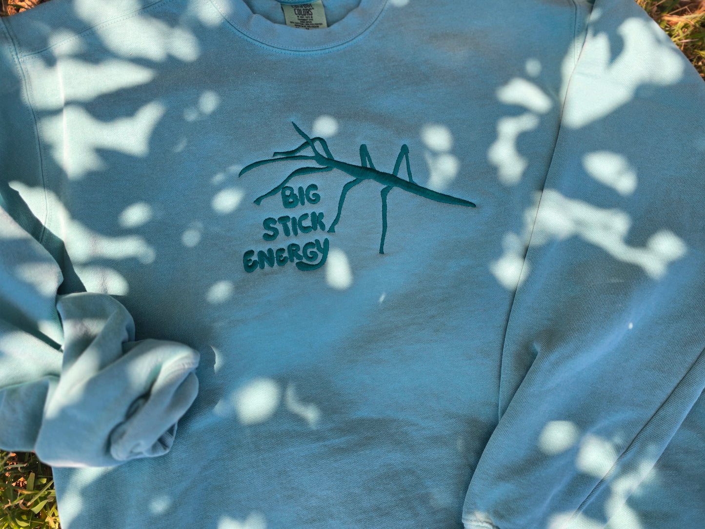 Big Stick Energy - Stick bug Embroidery on Comfort Color Crewneck