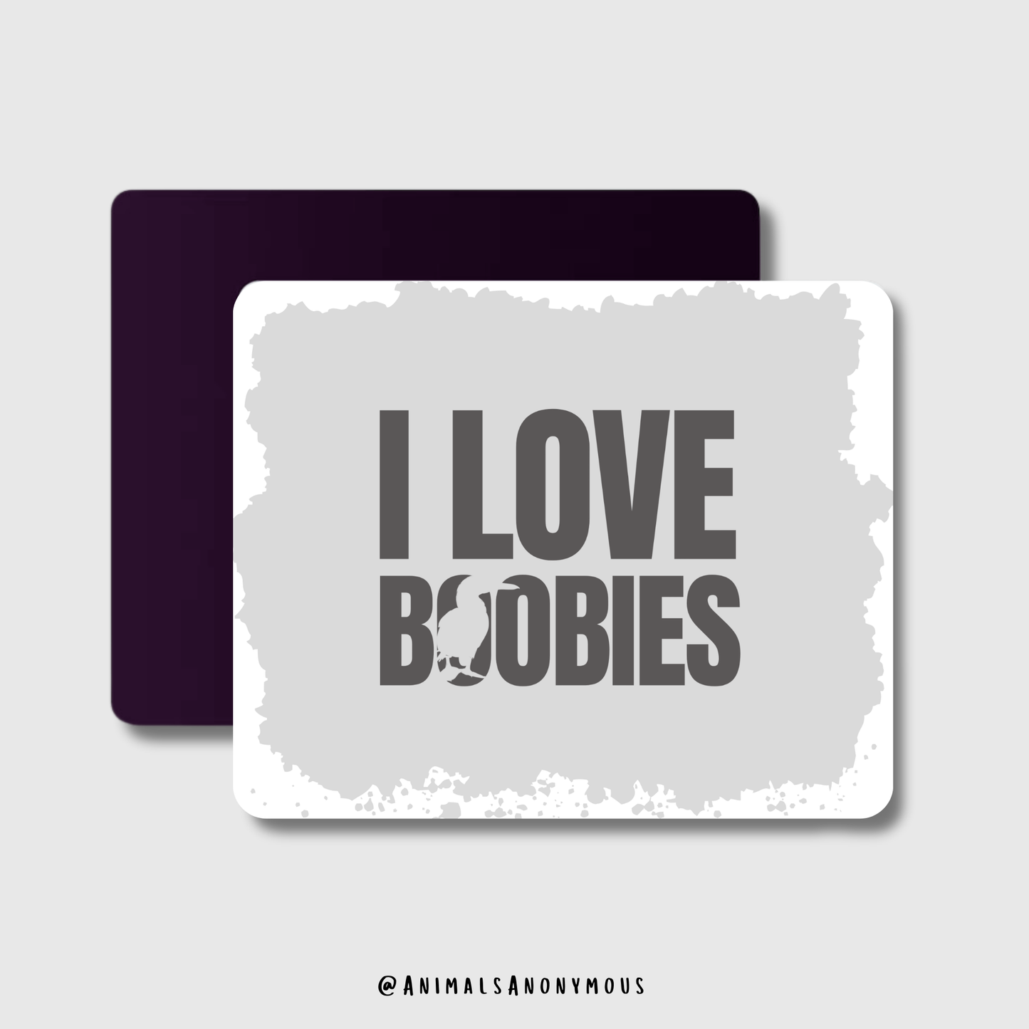 I Love Boobies