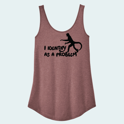 I Identify as a Problem - Spider Monkey (Limited Edition for April) Women's Relaxed Tank