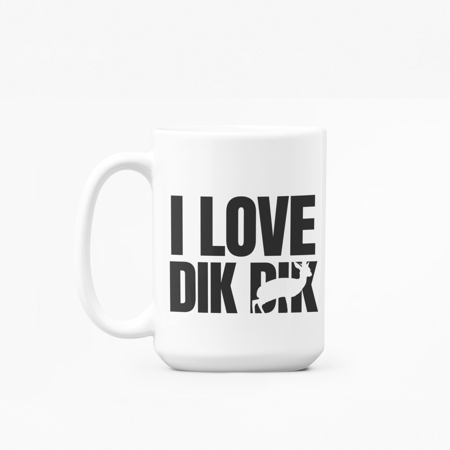 I love Dik Dik - Mug