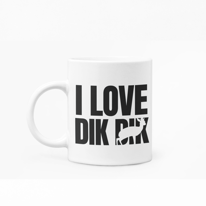 I love Dik Dik - Mug