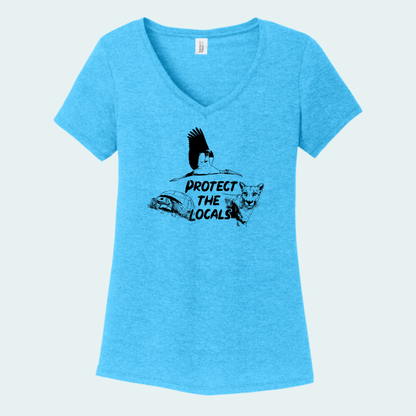 Protect the Locals Fundraiser (Limited Edition for July) Women's V-Neck Tee