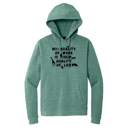 My Quality of Work Quote - Unisex Hoodie