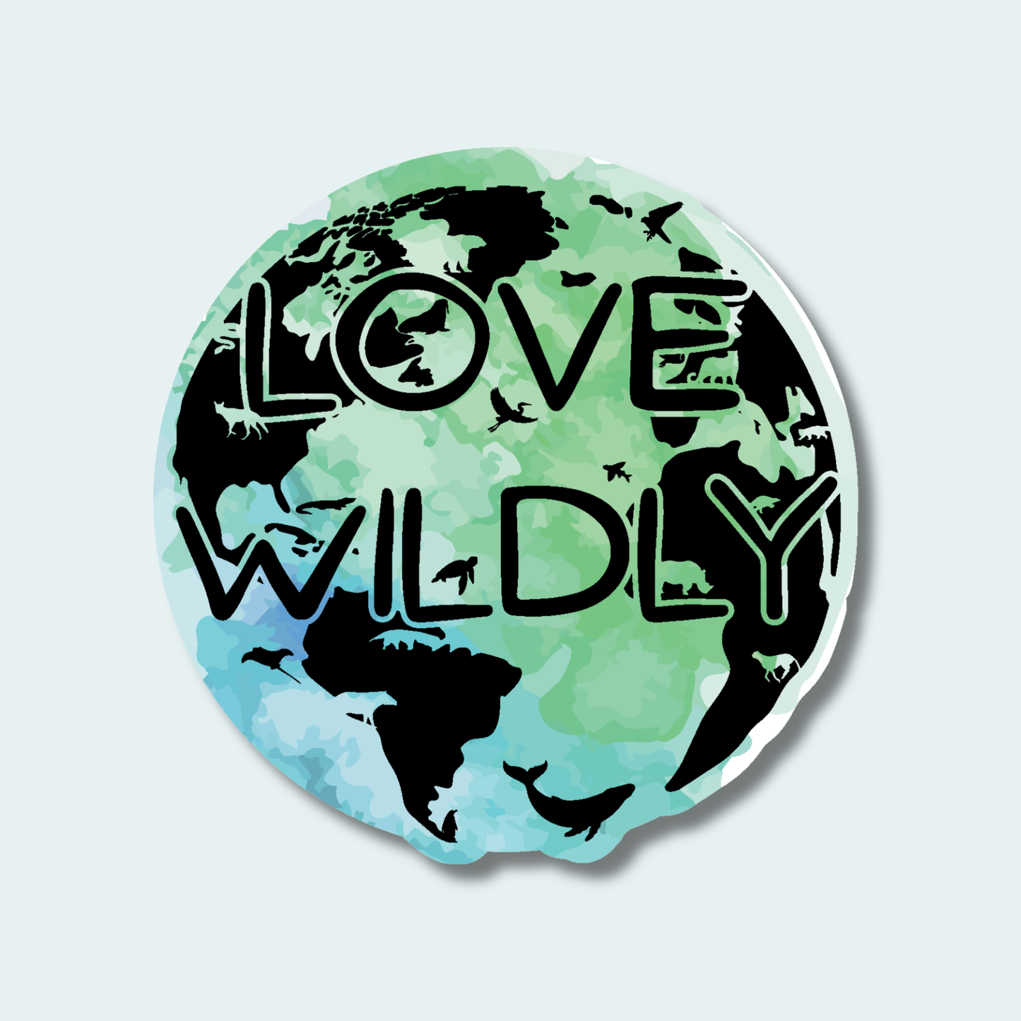 Love Wildly Earth Day - 4in Sticker