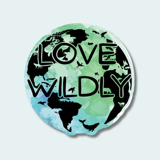 Love Wildly Earth Day - 4in Sticker