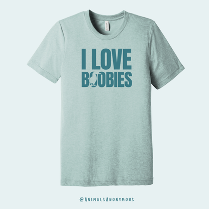 I Love Boobies