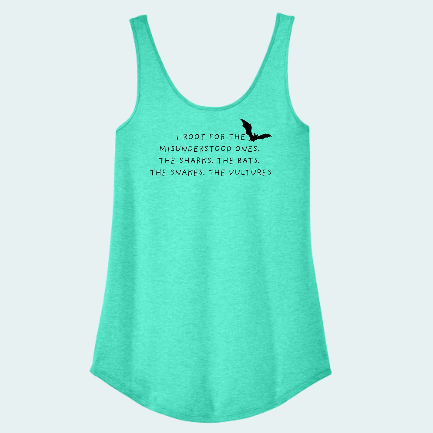 I root for the misunderstood (Limited Edition for July) Women's Tank