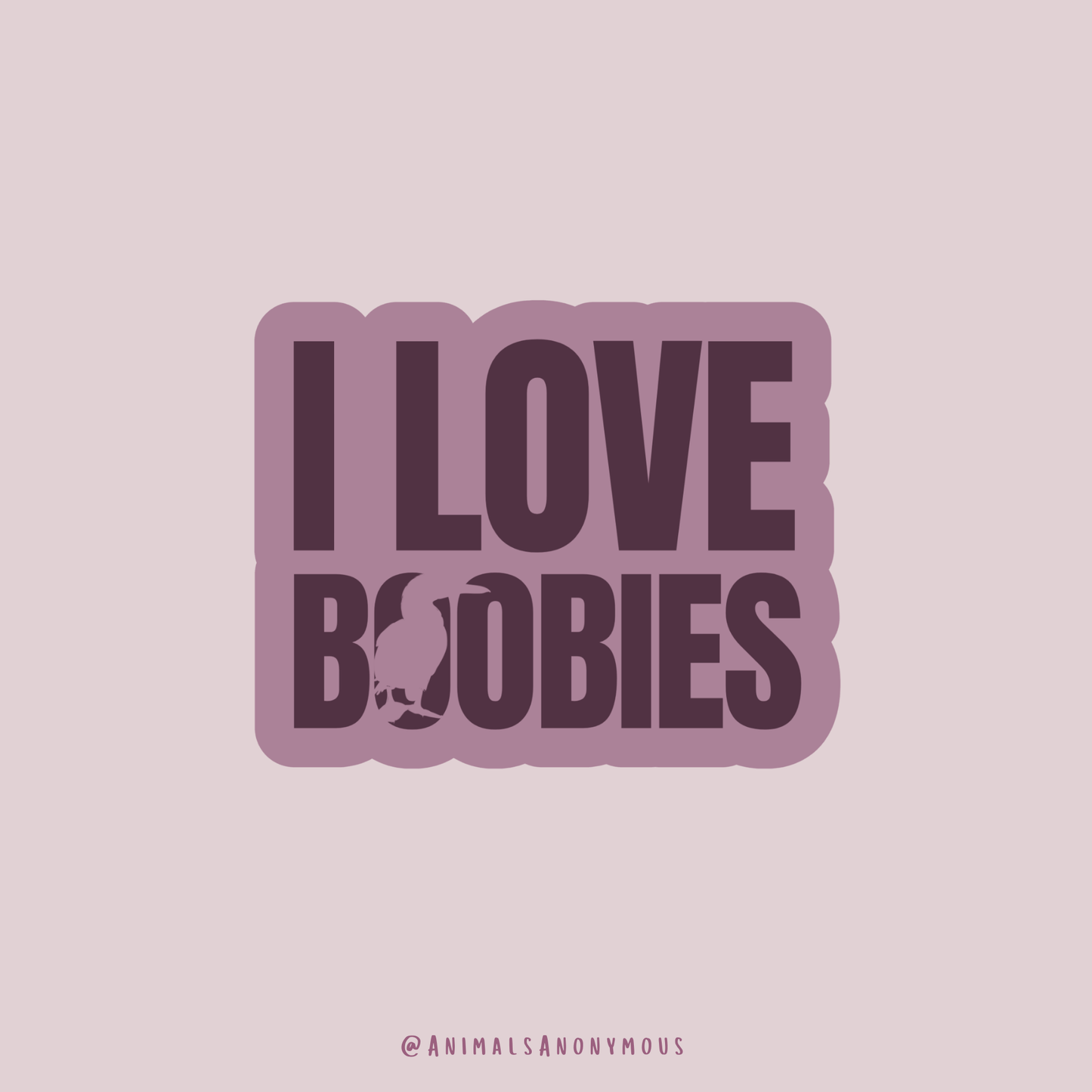 I Love Boobies