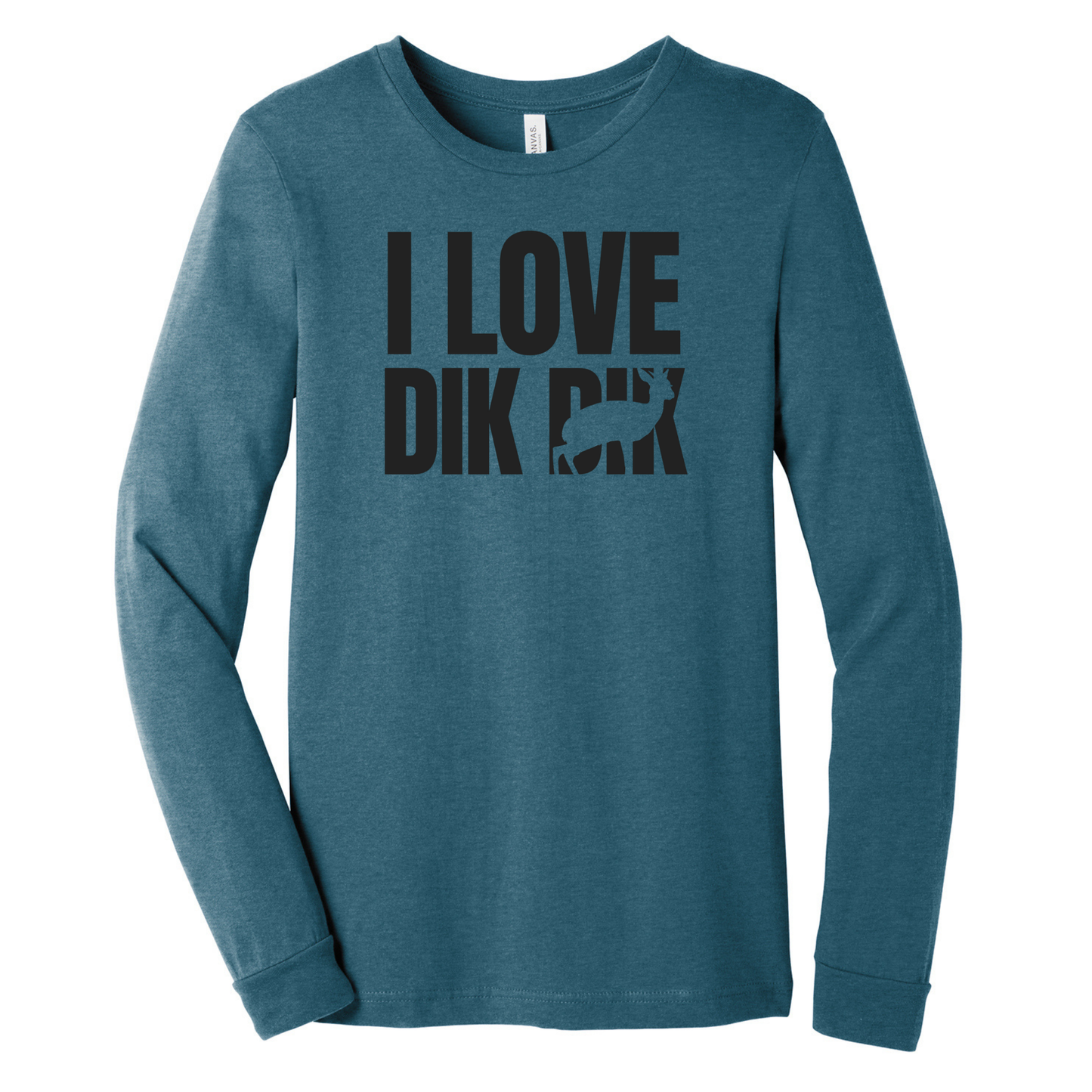 I love Dik Dik - Unisex Long Sleeve Tee (LIMITED EDITION)