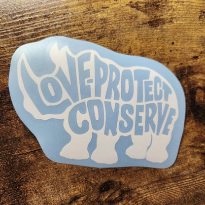Love Protect Conserve Rhino - Vinyl Decal (Made to Order)
