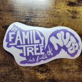 My Family Tree is Full of Nuts Squirrel - Vinyl Decal (Made to Order)