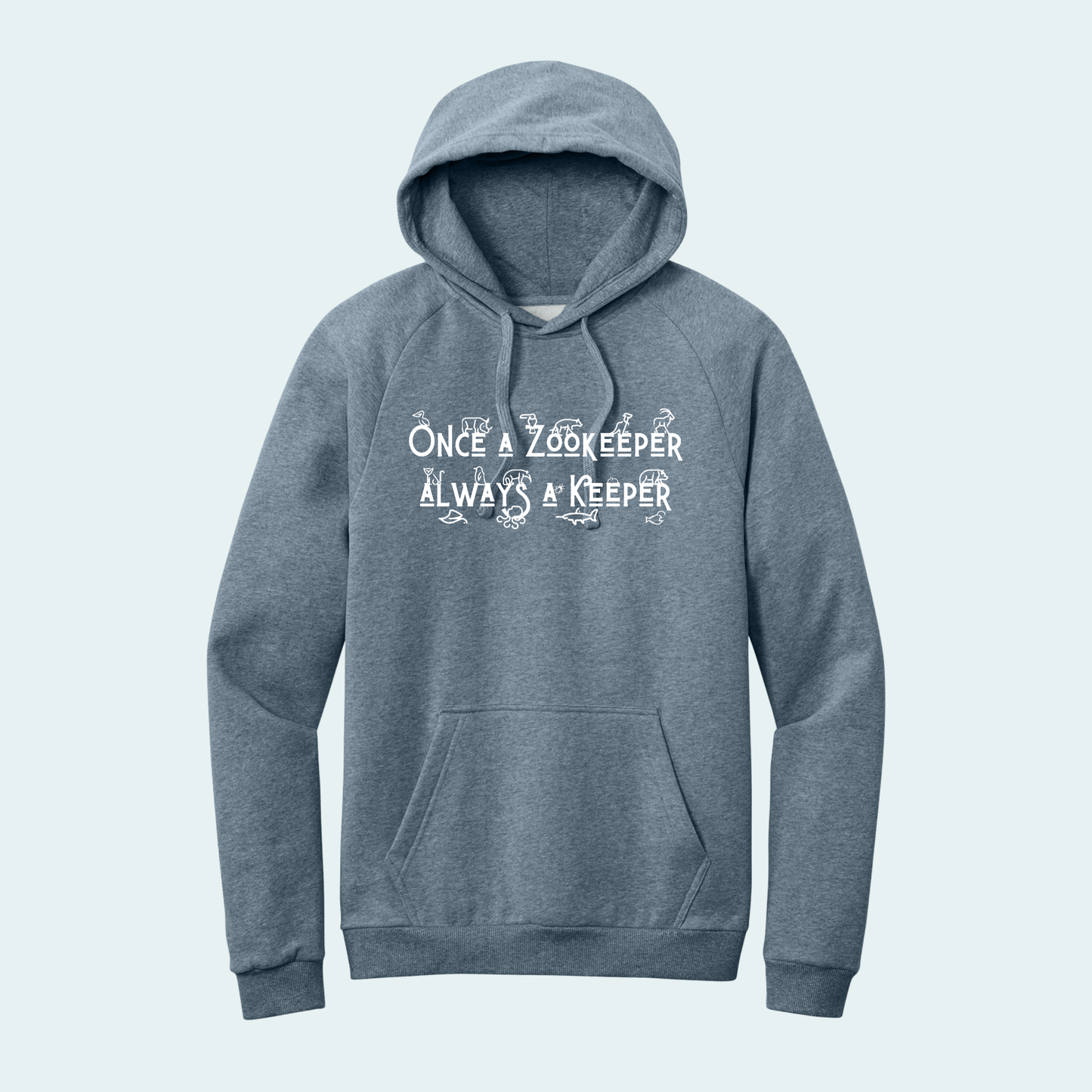 Once a Zookeeper Always a Keeper (Limited Edition for December) Hoodie