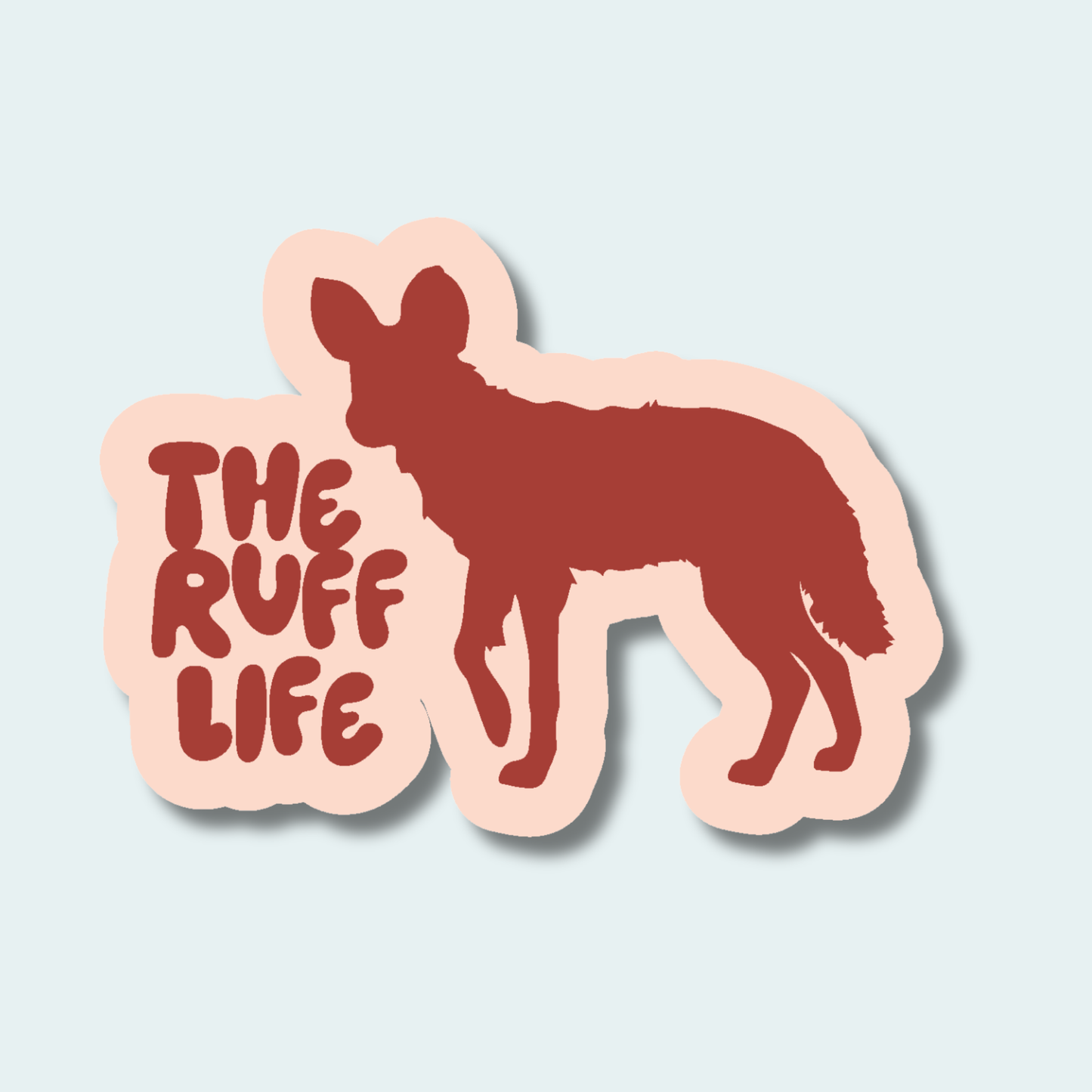 The Ruff Life - Painted Dog - 4in Sticker