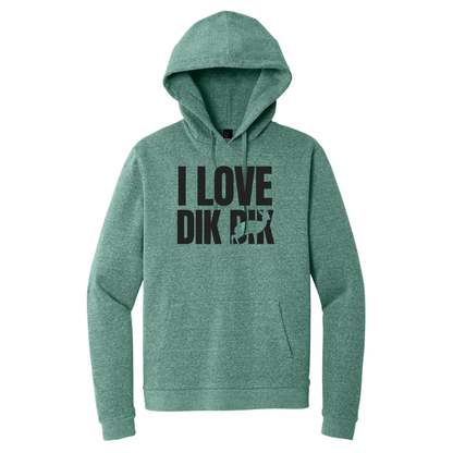 I love Dik Dik - Unisex Hoodie