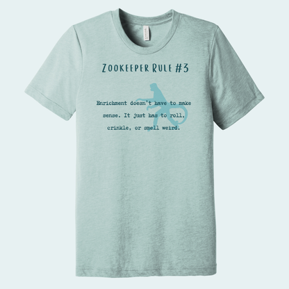 Zookeeper Rule (Limited Edition for November) Tee