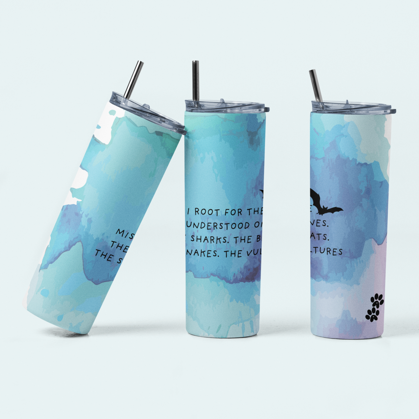 I root for the misunderstood (Limited Edition for July) 20oz Tumbler