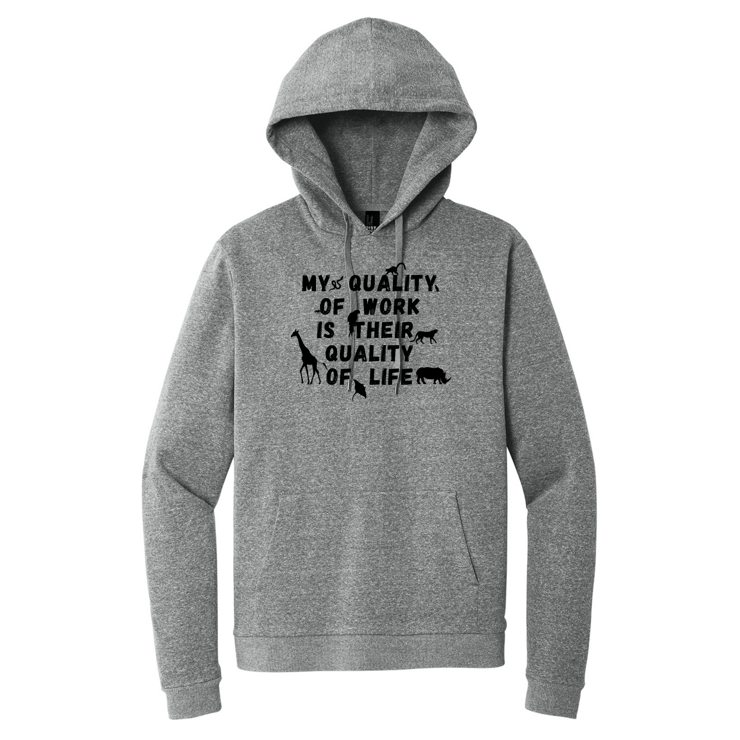 My Quality of Work Quote - Unisex Hoodie