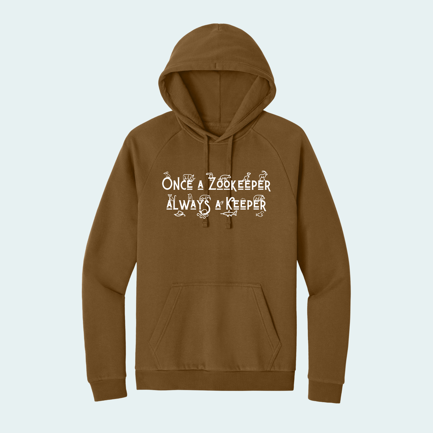 Once a Zookeeper Always a Keeper (Limited Edition for December) Hoodie