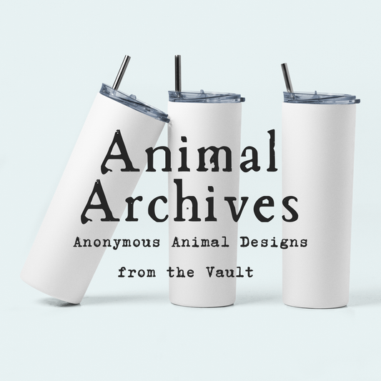 Animal Archives (Anonymous Animal Designs from the Vault) 20oz Tumblers