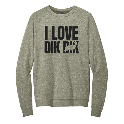 I love Dik Dik - Unisex Crewneck Sweatshirt (LIMITED EDITION)