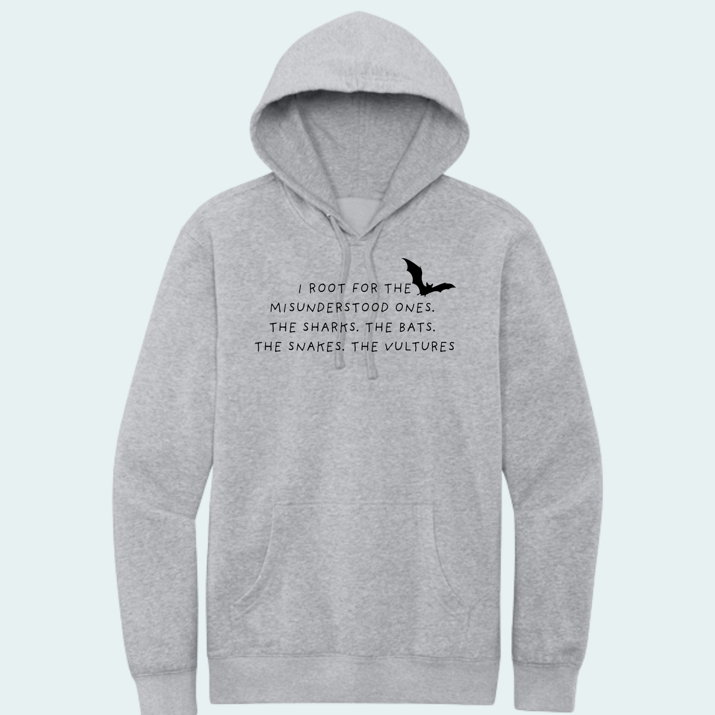 I root for the misunderstood (Limited Edition for July) Hoodie