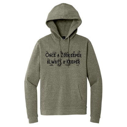 Once a Zookeeper Always a Keeper - Unisex Hoodie