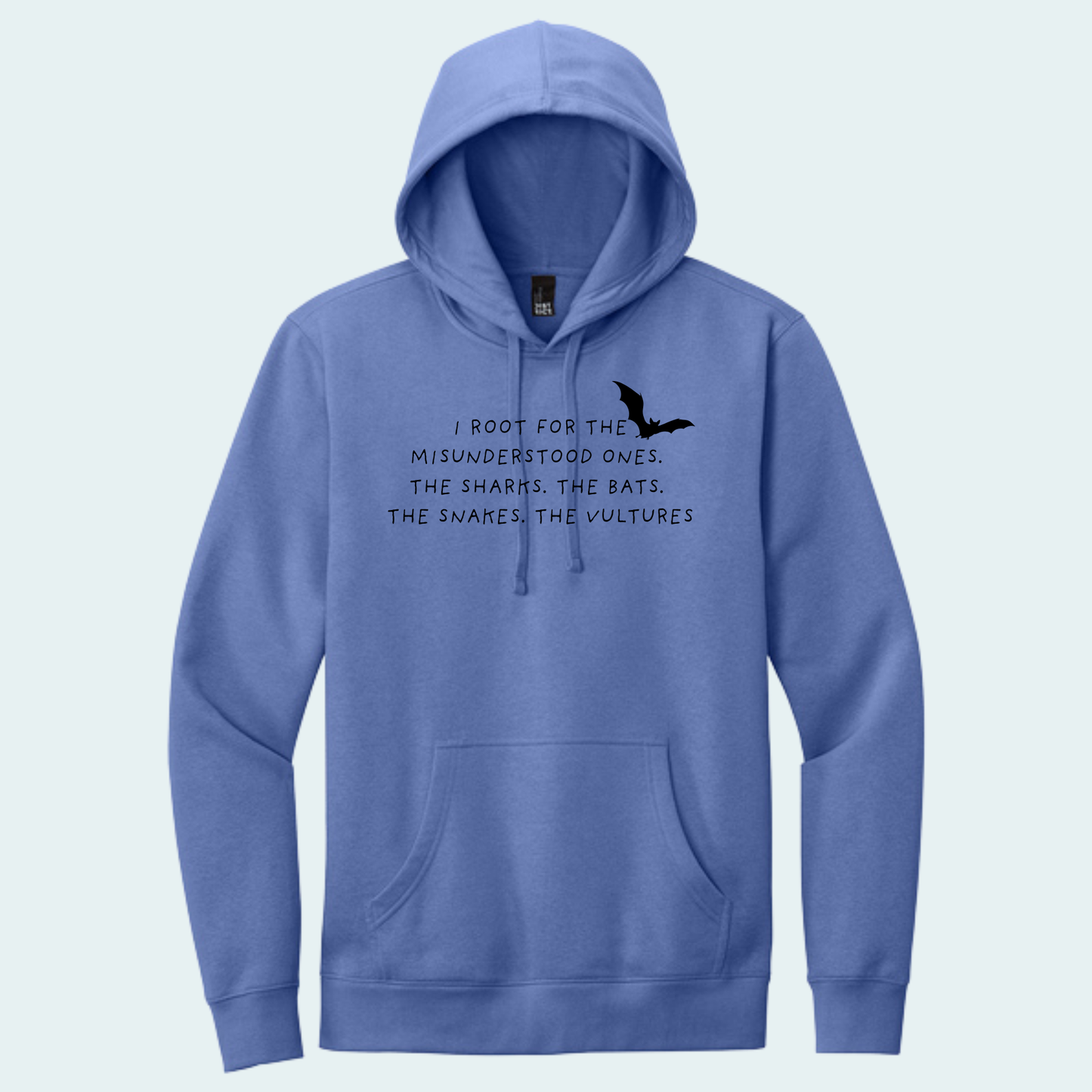 I root for the misunderstood (Limited Edition for July) Hoodie