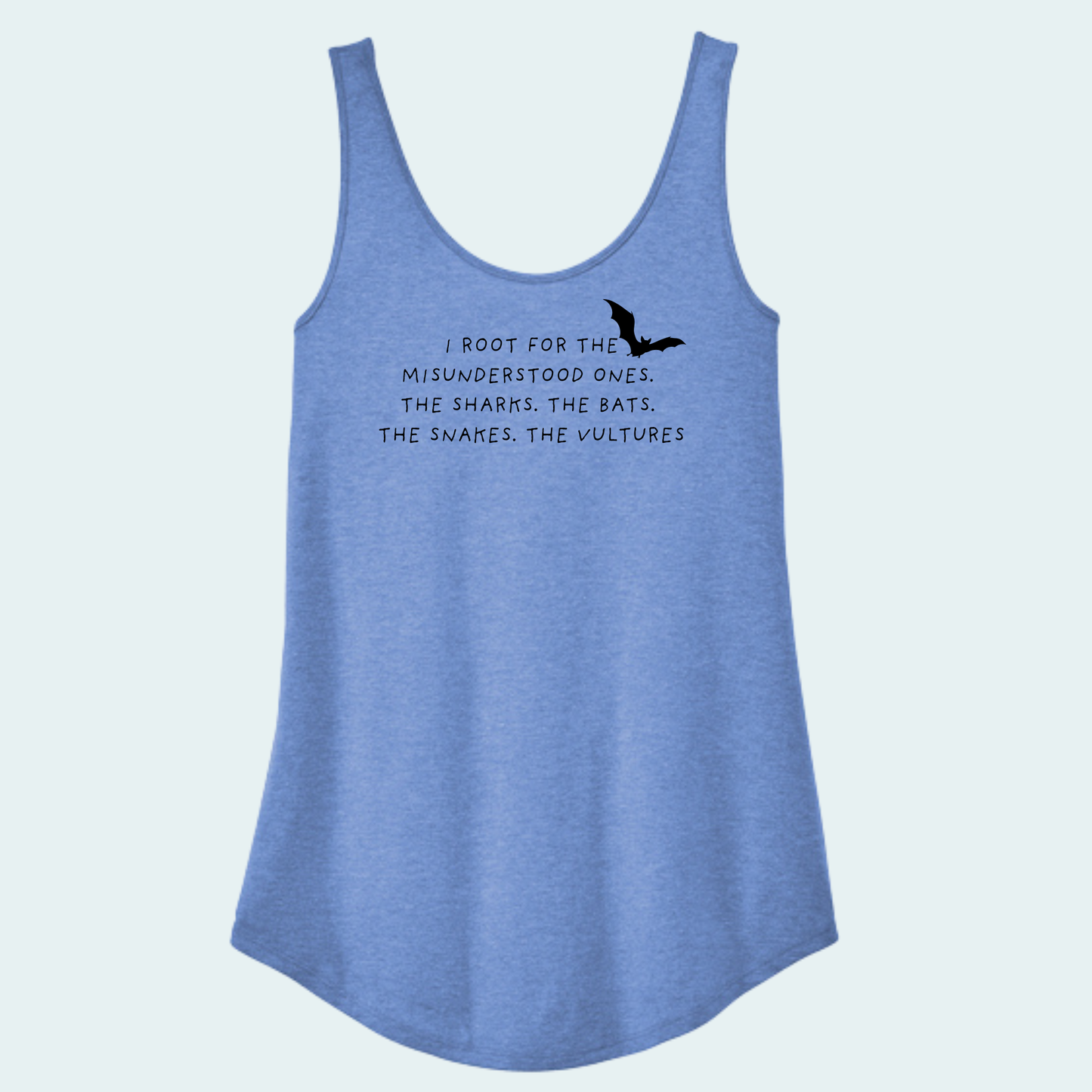 I root for the misunderstood (Limited Edition for July) Women's Tank