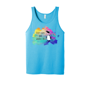 Keep Calm and Waddle on Penguin Watercolor - Unisex Tank (Pre order)